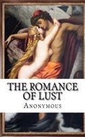 The Romance of Lust