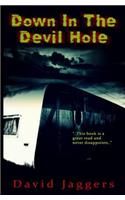 Down in the Devil Hole