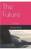 The Future: 2020(Foretell the Future with the I Ching and My Calendar of Days)