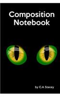 Composition Book: Cat Eyes Writing Notebook for the Pet Owner
