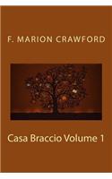 Casa Braccio Volume 1