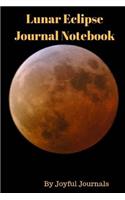 Lunar Eclipse Journal Notebook (Journal Planner) (Journal Diary)