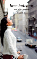 Love Balcony & other poems