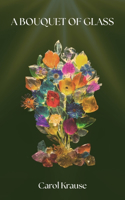Bouquet of Glass