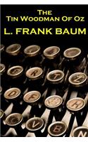 Lyman Frank Baum - The Tin Woodman Of Oz