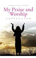 My Praise and Worship Collection