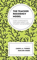 Teacher Residency Model