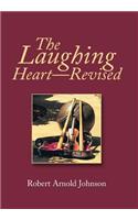 The Laughing Heart-Revised