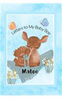 Mateo Letters to My Baby Boy