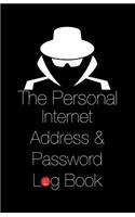 The Personal Internet Address & Password Log Book