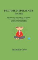 BEDTIME MEDITATIONS for Kids
