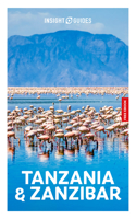 Insight Guides Tanzania and Zanzibar: Travel Guide with eBook