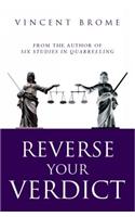 Reverse Your Verdict