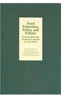 Food Poisoning, Policy and Politics