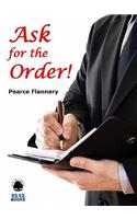 Ask for the Order!