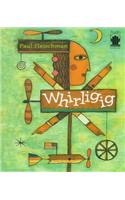 Whirligig