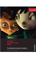 Learning Autodesk Maya 2008: The Modeling and Animation Handbook(English)
