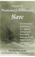 Essays on the Montemezzi-D'Annunzio Nave - 2nd Edition