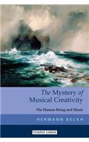 The Mystery of Musical Creativity