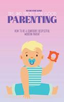 Tips and Tricks For Good Parenting