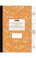 Piano Journal and Creativity Kickstarter (Orange): Staff Paper, Manuscript Paper, Notebook Paper For Notes Lyrics and Music, Songwriting, Creative ... Music Method (8.5x11) (80 pages): Volume 2