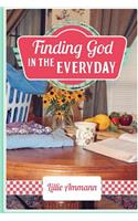 Finding God in the Everyday