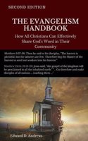 The Evangelism Handbook: How All Christians Can Effectively Share God's Word in Their Community