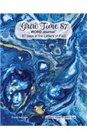 Grow Time 87 WORD Journal: 87 days in the Letters of Paul