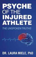 Psyche of the Injured Athlete