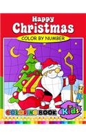 Happy Christmas Color by Number Coloring Book for Kids