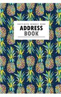 Address Book: Colorful Pine Apple a Happiness Address Book **With A-Z Tabs** Address, Phone, Email, Emergency Contact, Birthday
