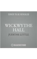 Wickwythe Hall Lib/E