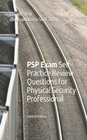 PSP Exam Self-Practice Review Questions for Physical Security Professional 2018/19 Edition