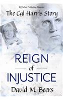 Reign of Injustice
