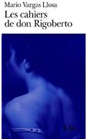 Les Cahiers De Don Rigoberto