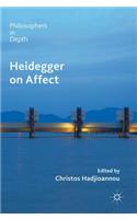 Heidegger on Affect