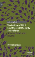 Politics of Third Countries in EU Security and Defence