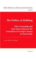 The Politics of Dubbing