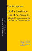God´s Existence. Can It Be Proven?