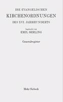 Die evangelischen Kirchenordnungen des XVI. Jahrhunderts