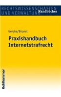 Praxishandbuch Internetstrafrecht