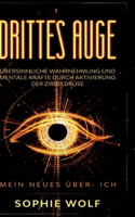 Drittes Auge