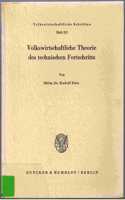 Volkswirtschaftliche Theorie Des Technischen Fortschritts