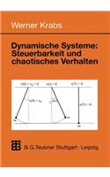 Dynamische Systeme: Steuerbarkeit Und Chaotisches Verhalten