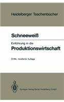 Einf Hrung in Die Produktionswirtschaft