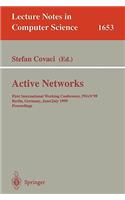 Active Networks: First International Working Conference, Iwan'99, Berlin, Germany, June 30 - July 2, 1999, Proceedings