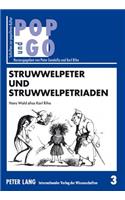Struwwelpeter und Struwwelpetriaden