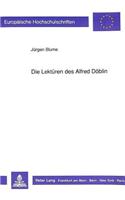 Die Lektueren Des Alfred Doeblin