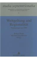 Weltgeltung Und Regionalitaet