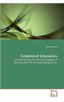 Colonized Literacies